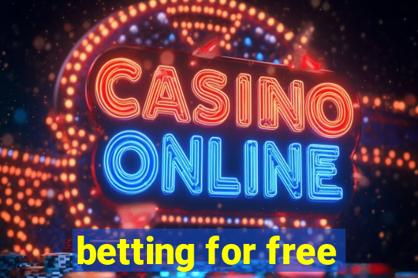 betting for free