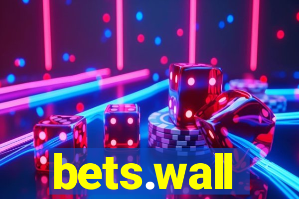 bets.wall