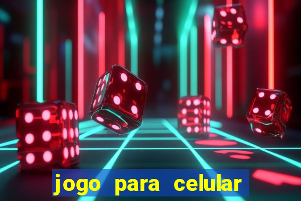 jogo para celular que ganha dinheiro