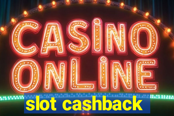 slot cashback