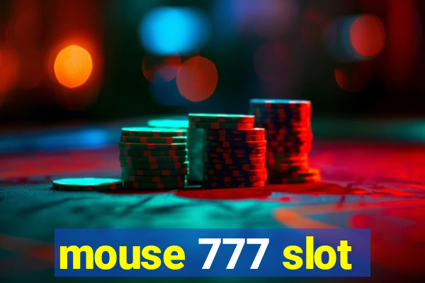 mouse 777 slot