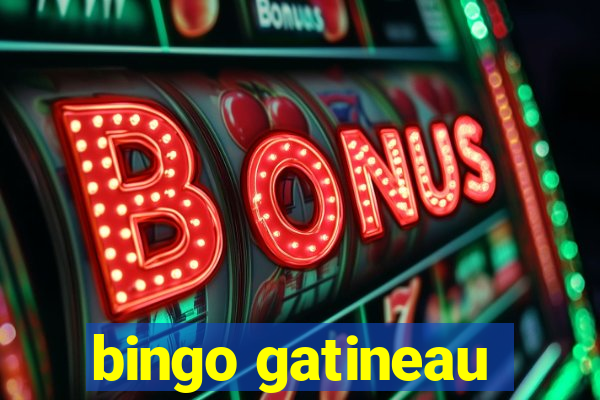 bingo gatineau