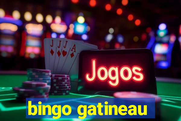 bingo gatineau