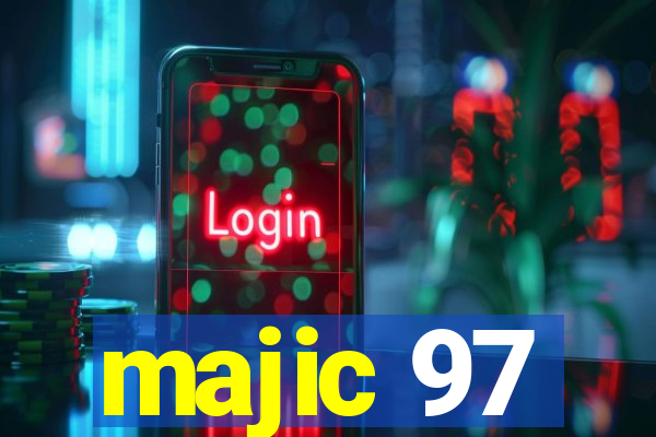 majic 97