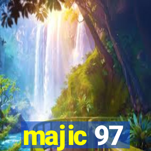 majic 97