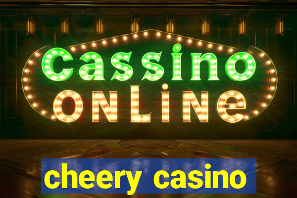 cheery casino