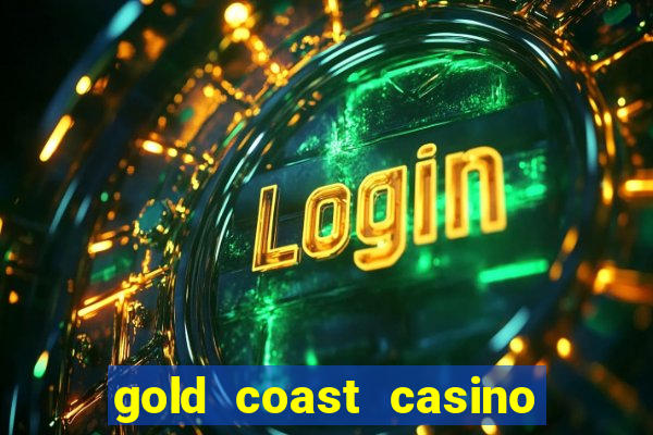 gold coast casino las vegas nevada