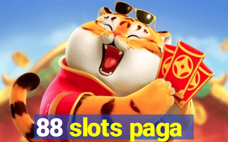 88 slots paga