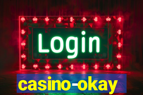 casino-okay