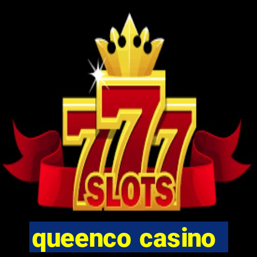 queenco casino