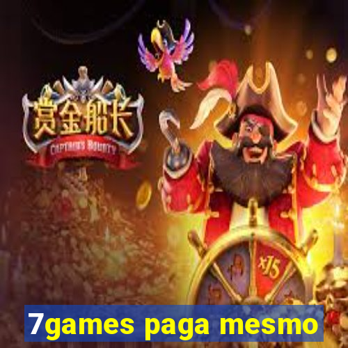 7games paga mesmo