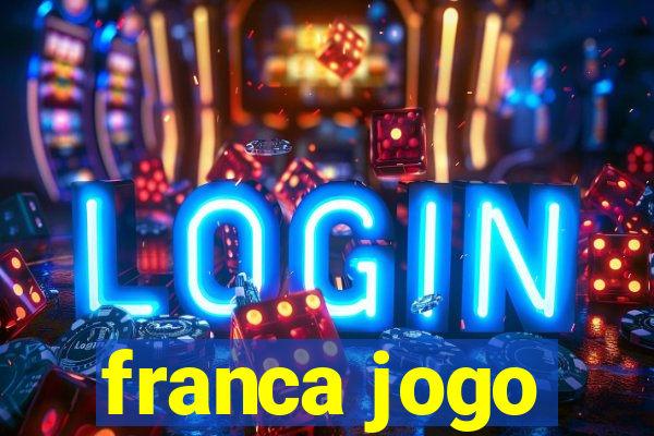 franca jogo