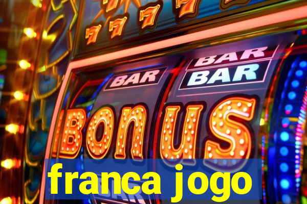 franca jogo