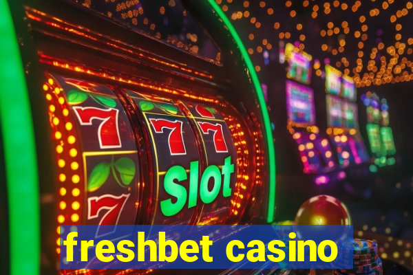 freshbet casino