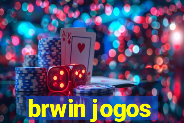 brwin jogos