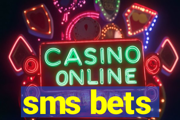 sms bets