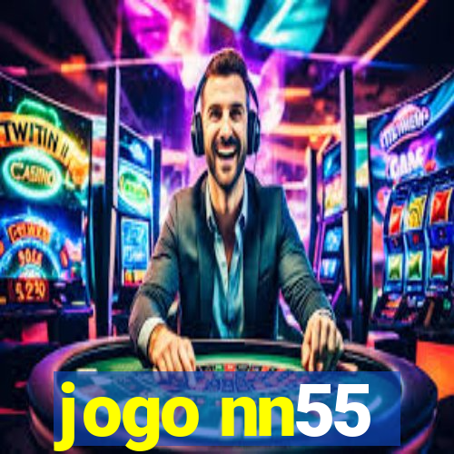 jogo nn55