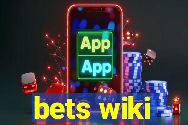 bets wiki