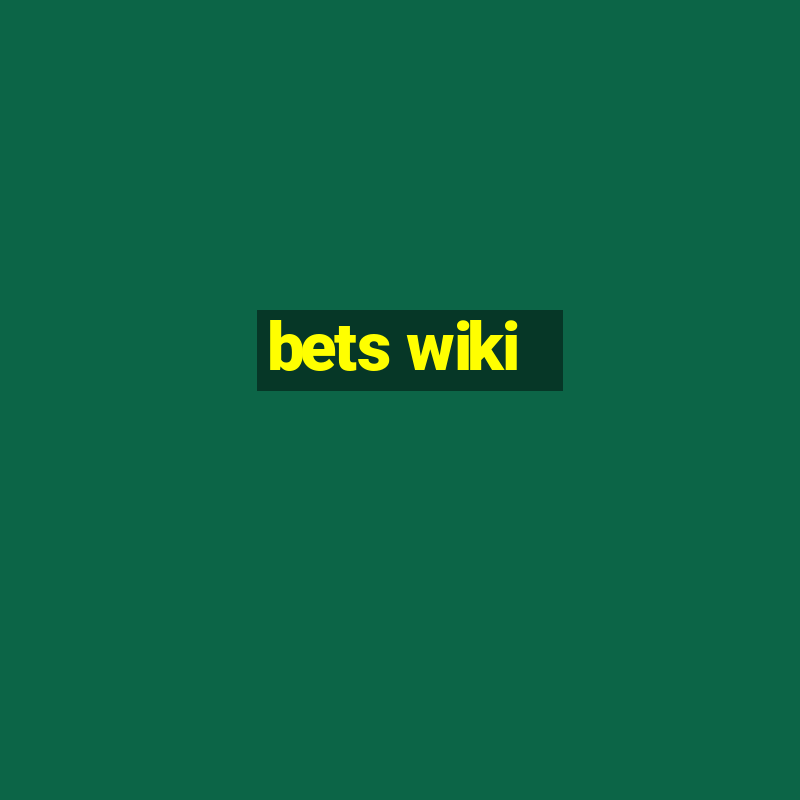 bets wiki