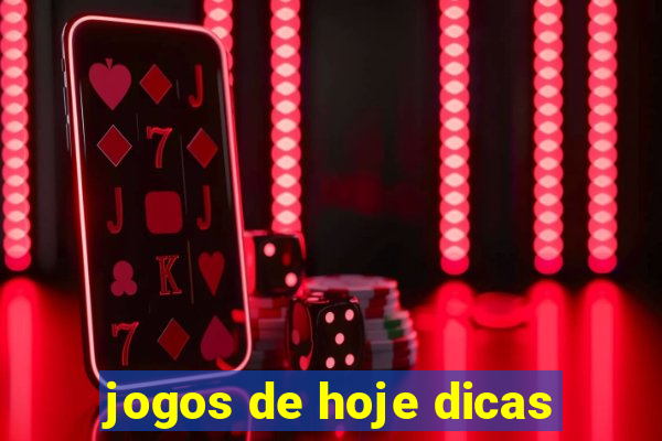 jogos de hoje dicas