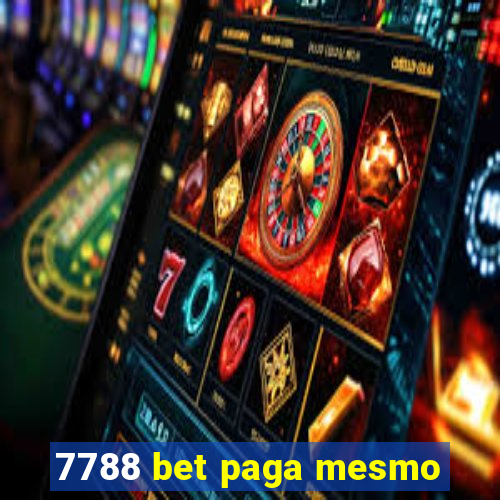 7788 bet paga mesmo