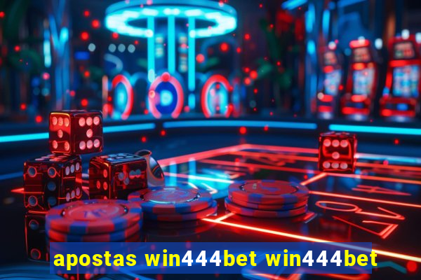 apostas win444bet win444bet