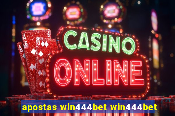 apostas win444bet win444bet