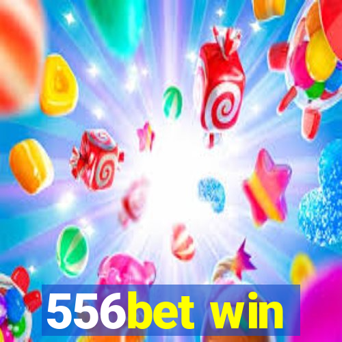 556bet win