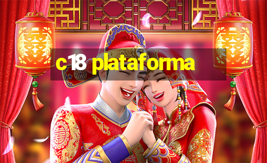 c18 plataforma