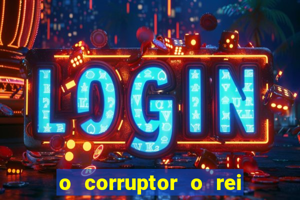 o corruptor o rei do submundo e a filha do pastor pdf download