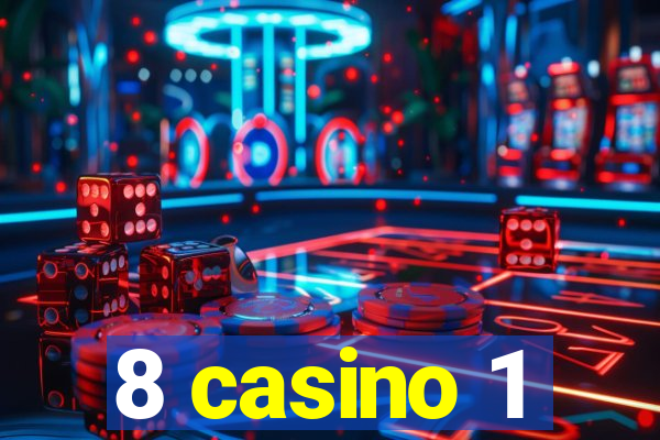 8 casino 1