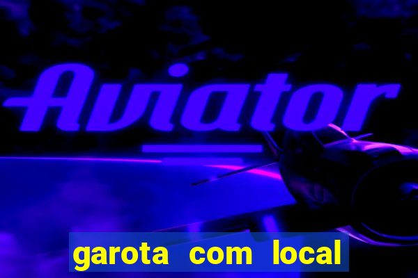 garota com local santos sp