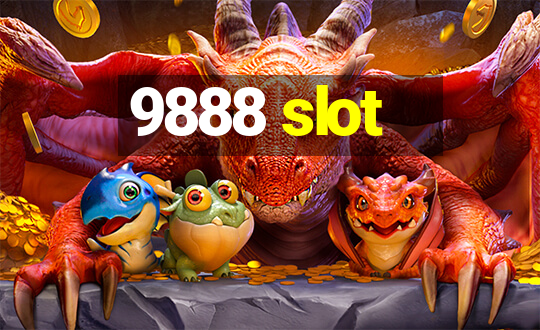 9888 slot