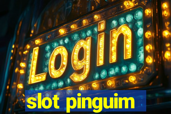 slot pinguim