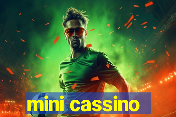 mini cassino