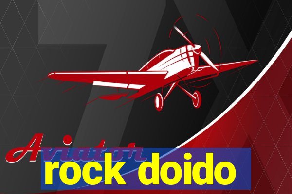 rock doido