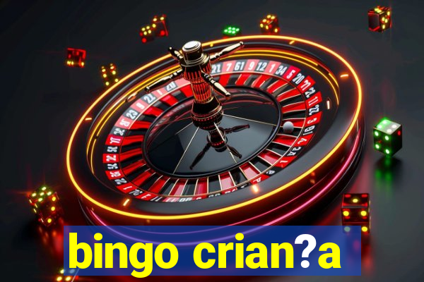 bingo crian?a