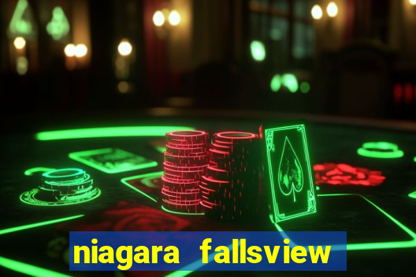 niagara fallsview casino resort