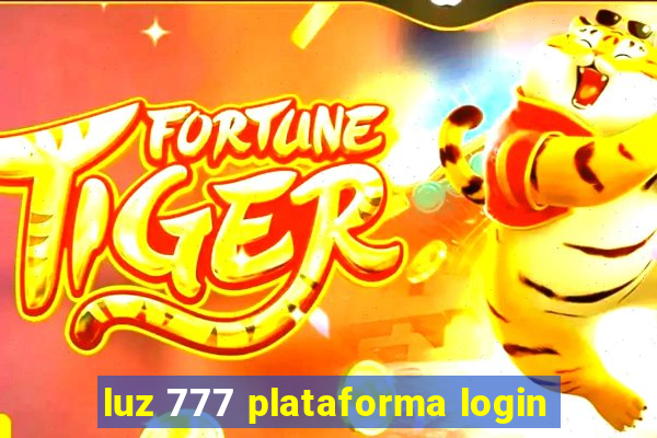 luz 777 plataforma login