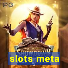 slots meta