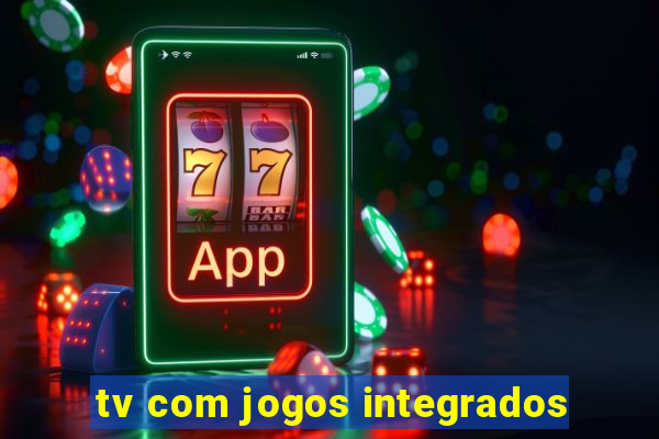 tv com jogos integrados