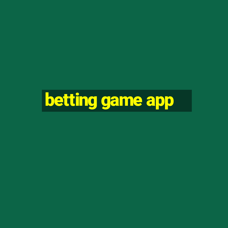 betting game app