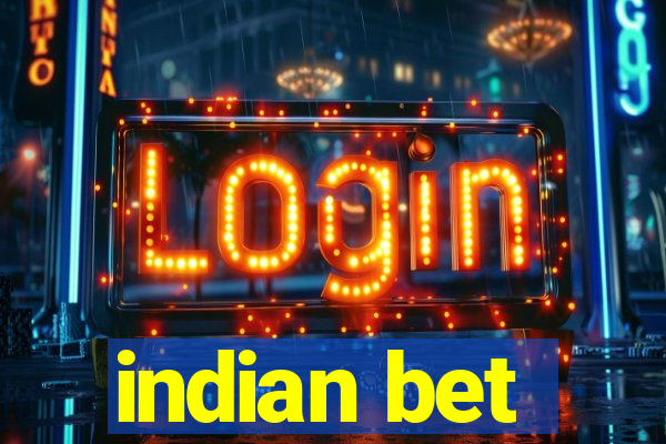 indian bet