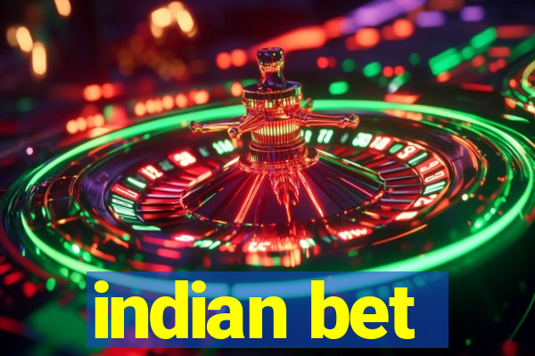 indian bet