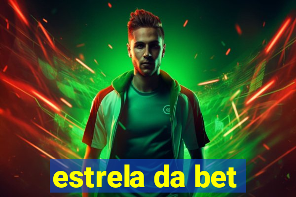 estrela da bet