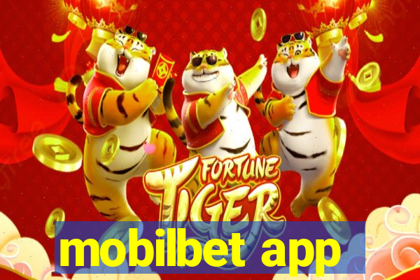 mobilbet app