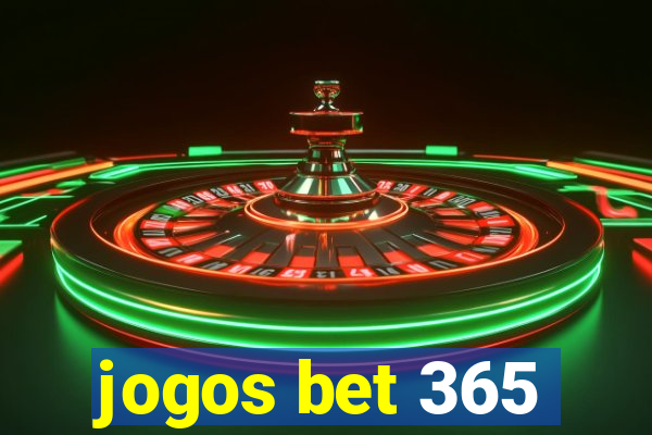 jogos bet 365