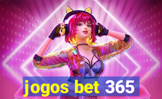 jogos bet 365