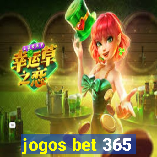 jogos bet 365