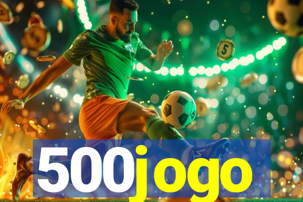 500jogo